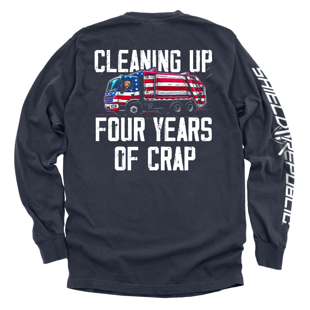 Cleaning Up Four Years of Crap T-Shirts, Hoodie, Sweatshirt | WearSparks.com (Image 5)