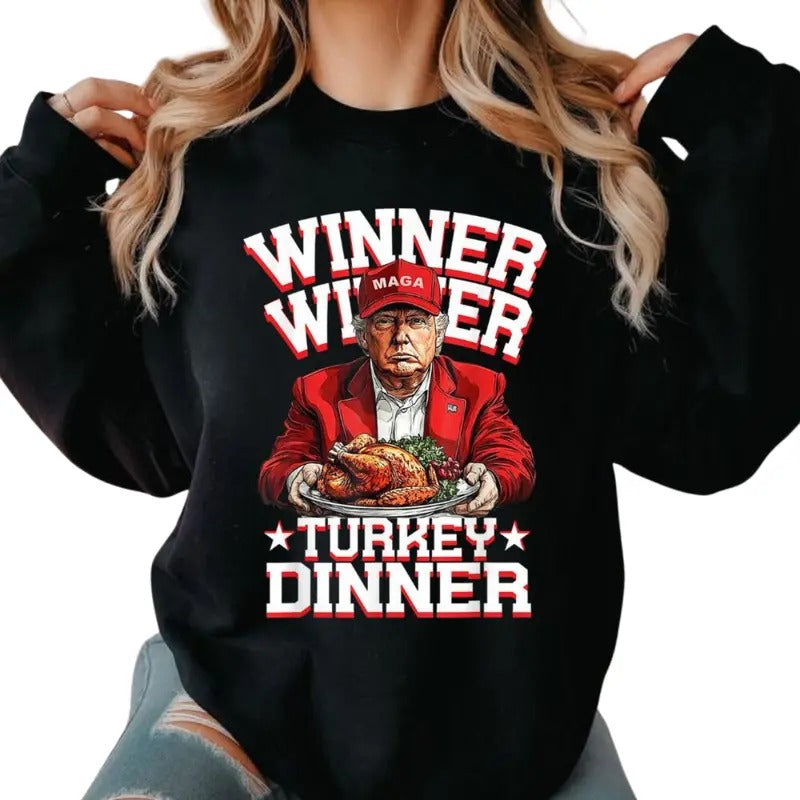 Trummp Thanksgiving, Humor Funny Trummp Winner Winner Turkey, Dinner Thanksgiving Sweatshirt, Thanksgiving Shirt Hoodie