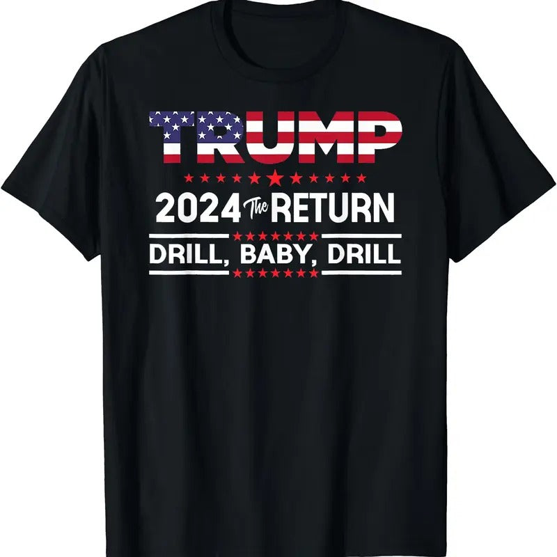 Trump 2024 Drill Baby Drill US Flag Republican 4th Of July T-Shirt Hoodie, Sweatshirt | WearSparks.com