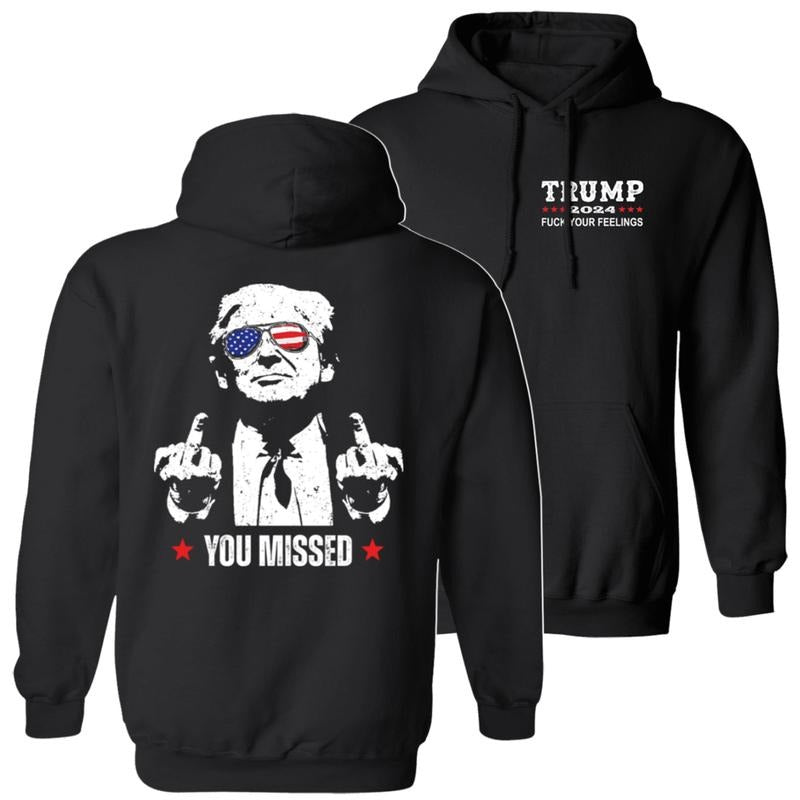 Trump 2024 You Missed Hoodie T-Shirt, Trump Assassination Attempt Shirt, 2 Sided Graphic Printed Unisex Classic Comfort...