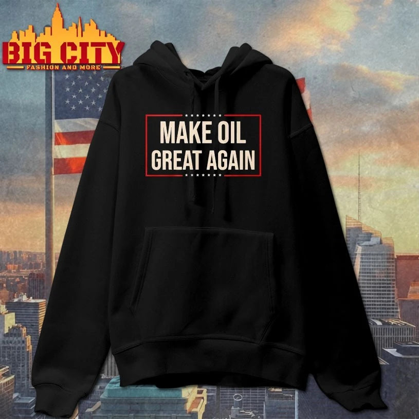 Trump 2026 Make Oil Great Again shirt
