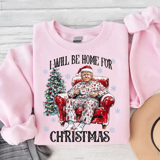 Trump I'll Be Home for Christmas Trump Won 47th President Election Graphic Printed Unisex Classic Cotton Sweatshirt...