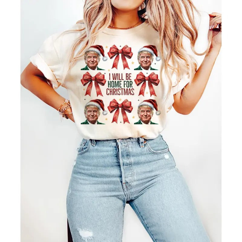 Trump I'll Be Home for Christmas, Humorous Trump Christmas T-Shirt, Christmas Png, Funny Christmas Hoodie, Sweatshirt