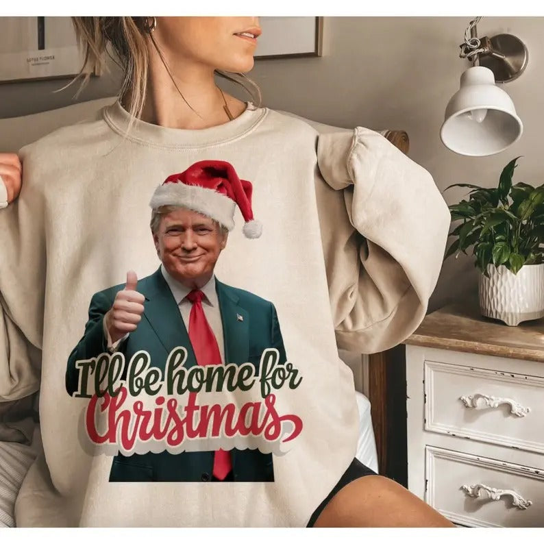 Trump I'll Be Home for Christmas, Humorous Trump Christmas sweatshirt Design Clipart Illustration, Christmas sweatshirt,...