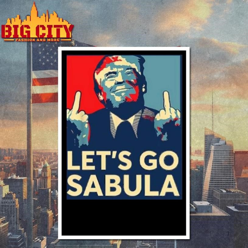 Trump Lets Go Sabula Shirt