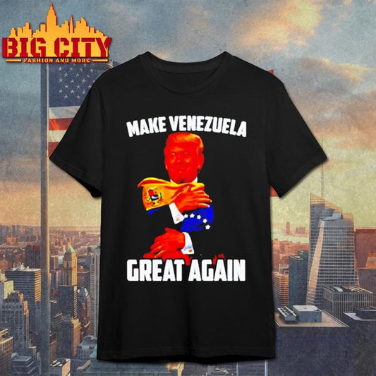 Trump Make Venezuela Great Again Venezuela Flag Caricature Shirt