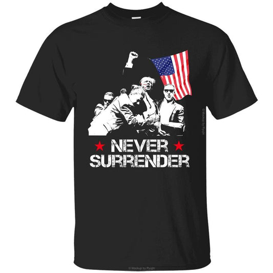 Trump Never Surrender T-shirt, Trump Assassination Attempt Shirt, Praying for President Trump Shirt, Bloodied Trump Fist...