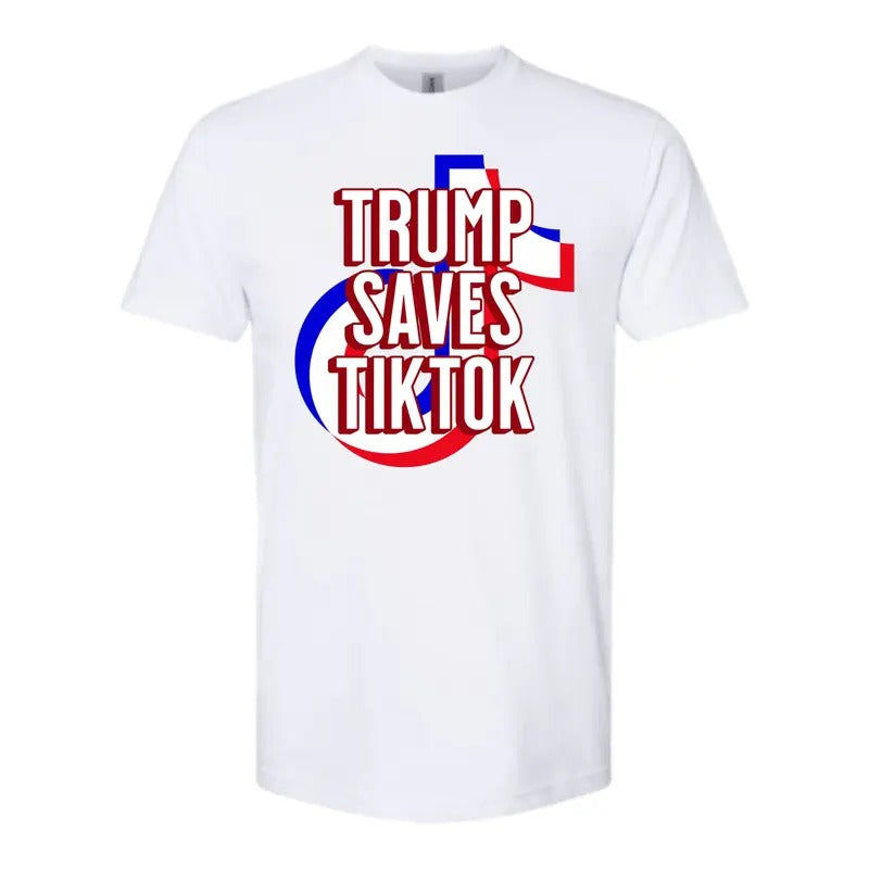 Trump Saves TikTok- Gildan, Comfy and Quality Shirt Hoodie, Sweatshirt | WearSparks.com