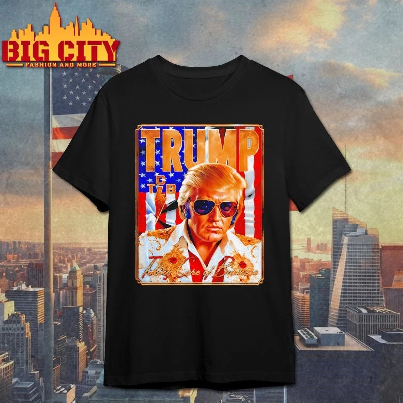 Trump Taking Care Of Business shirt