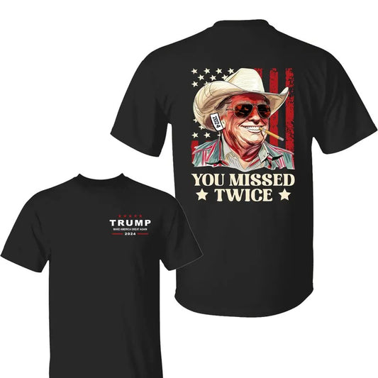 Trump Western Cowboy You Missed Twice 2 Side Shirt, Trump Make American Great Again Shirt, Trump 2024 Shirt,...