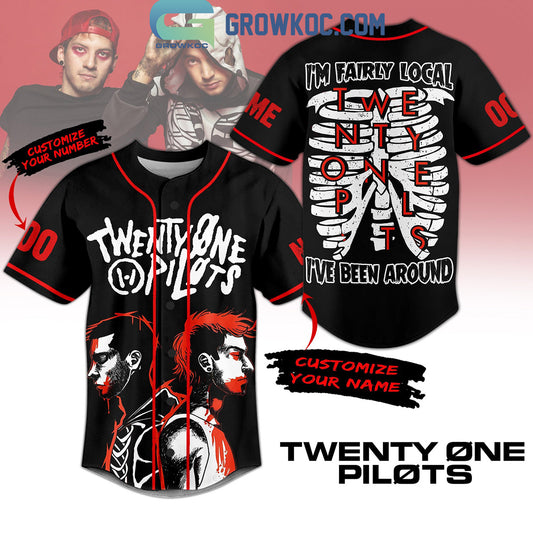 Twenty One Pilots I’m Fairly Local I’ve Been Around Personalized Baseball Jersey