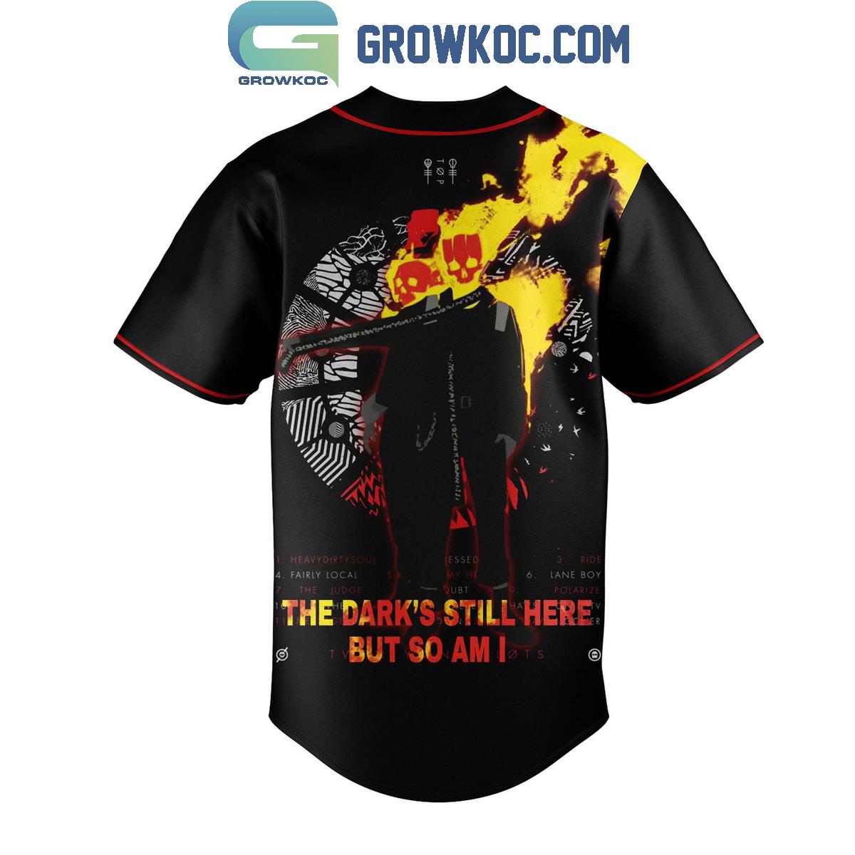 Twenty One Pilots The Dark’s Still Here But So Am I Baseball Jersey
