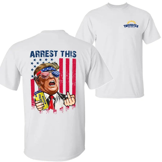 Twisted Tea Arrest This Trummp 2024 T-Shirt Sweatshirt Hoodie, Twisted Tea Shirt, Trummp 2024 Shirt, 2 Sided Graphic...
