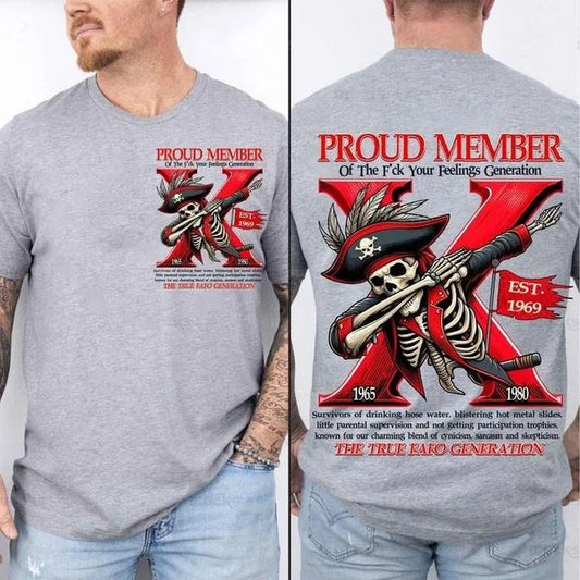 Two-sided Customize Gen X T-shirt, Skull Proud Member Of The Fck Your Feelings T Hoodie, Inspired Funny Saying Sarcasm...