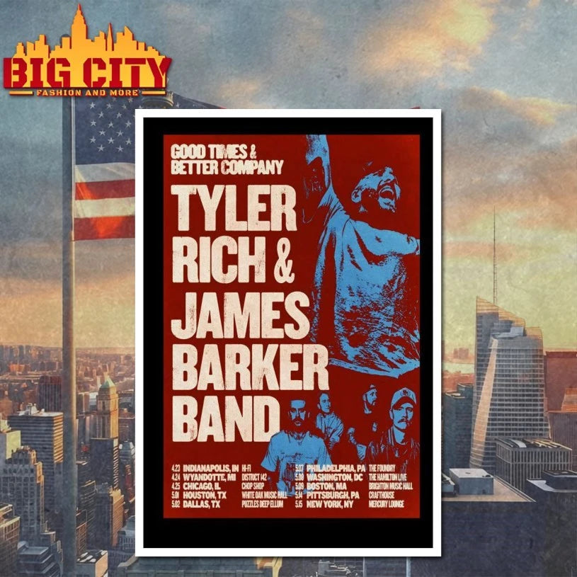 Tyler Rich James Barker Band Good Times And Better Company 2026 Tour Poster shirt
