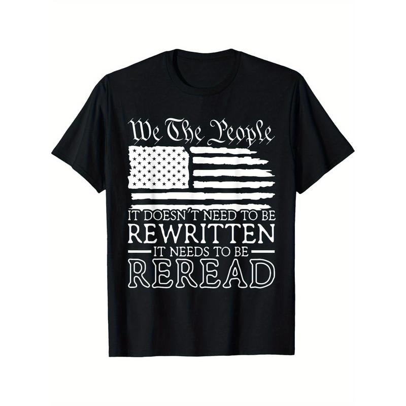 US Flag We The People It Doesn't Need To Be Rewritten USA T-Shirt Black casual short sleeve men's sport T-shirt 220g made...