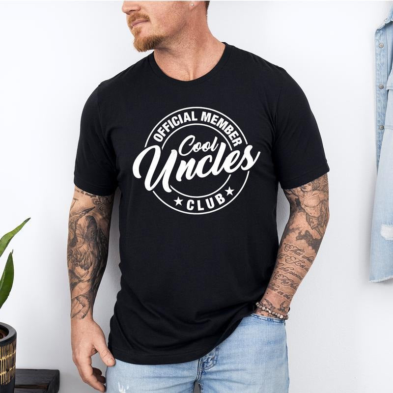 Uncle T-Shirt, Official Member Cool Uncles Club T-Shirt, Uncle Shirts T-Shirt, Funny Quotes Saying T-Shirt Hoodie, Sweatshirt