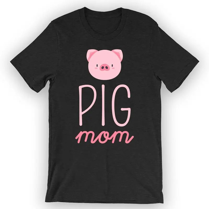Unisex Pig Mom T-Shirt Funny Pig Shirt Top Womenswear Hoodie, Sweatshirt | WearSparks.com
