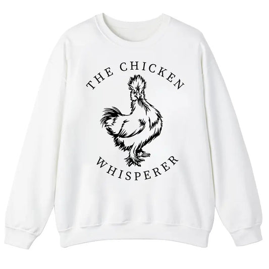 Unisex The Chicken Whisperer Shirt  Sweatshirt  and Hoodie | WearSparks.com