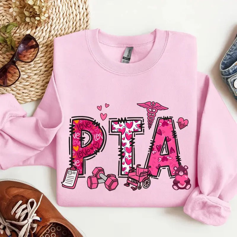 Valentine PTA Sweatshirt, Physical Therapy Assistant Shirt, Cute PTA Sweater, Gift for PTA Hoodie | WearSparks.com