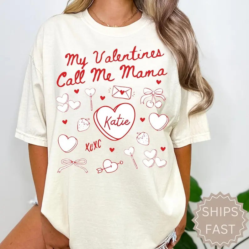 Valentines Mom T-shirt,sweatshirt,hoodie, Custom Gift for Mom, Valentines Day Mama Tee, My Valentines Call Me Mama, New...