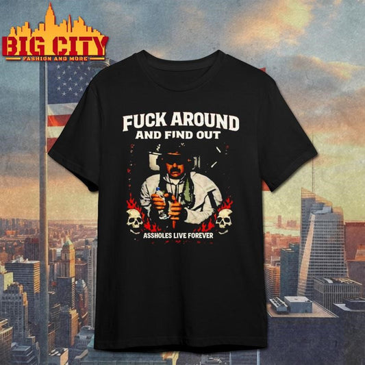 Venezuela Fuck Around And Find Out Assholes Live Forever Shirt