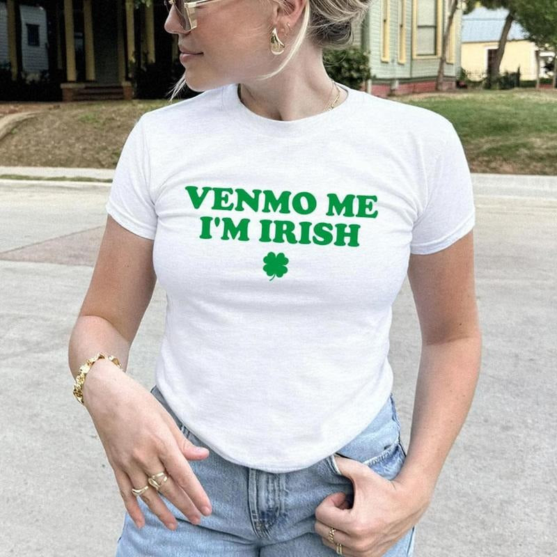 Venmo Me I'm Irish Baby Tee, Shamrock Baby Tee, St Paddy's Day Baby Tee, Four Leaf Clover Baby Tee, St Patrick's Day...