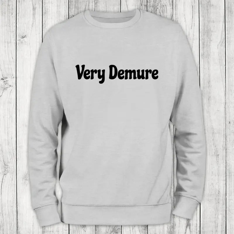 Very Demure Sweatshirt Classic Womenswear T-Shirts, Hoodie | WearSparks.com
