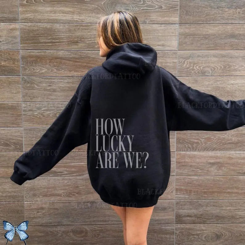Victoria Maxwell, How Lucky Are We Hoodie Preppy Stuff Mental Health Shirt Country Western Gift Essentials Hoodie Sweatshirt