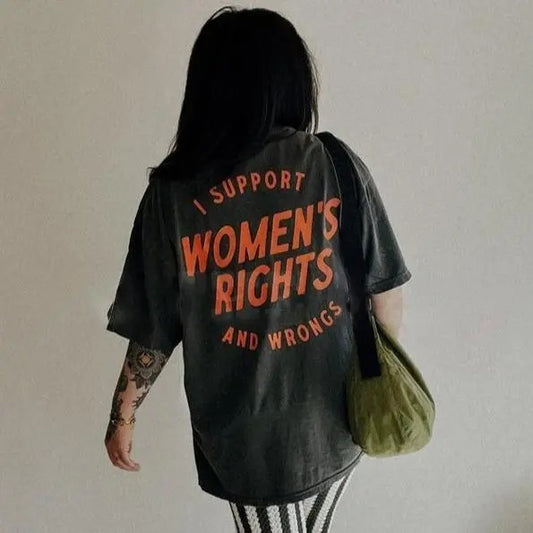 Victoria Maxwell, Women's Vintage Shirt, I Support Womens Rights And Wrongs Tee, Feminist girl power rebel tee, vintage...