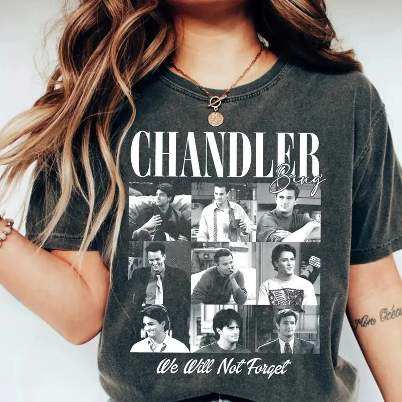Vintage Chandler Bing We Will Not Forget Graphic Tee - Friends Sitcom - Movie Shirt - Funny T-shirt for Men