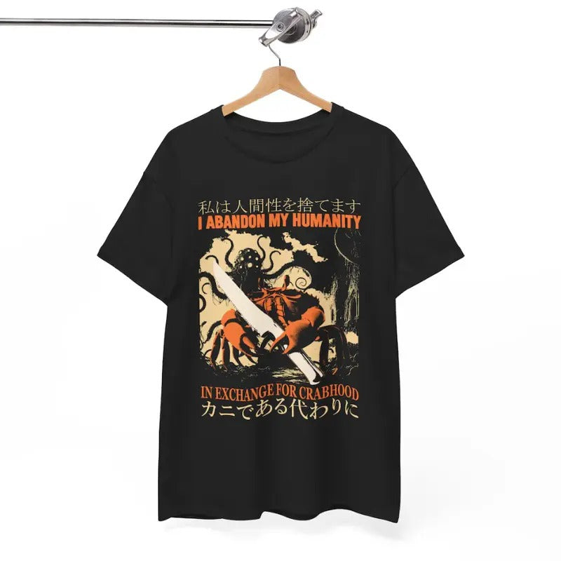 Vintage I Abandon My Humanity Crab Vintage Japanese T-Shirt- Graphic Tee Men's Top Hoodie, Sweatshirt | WearSparks.com