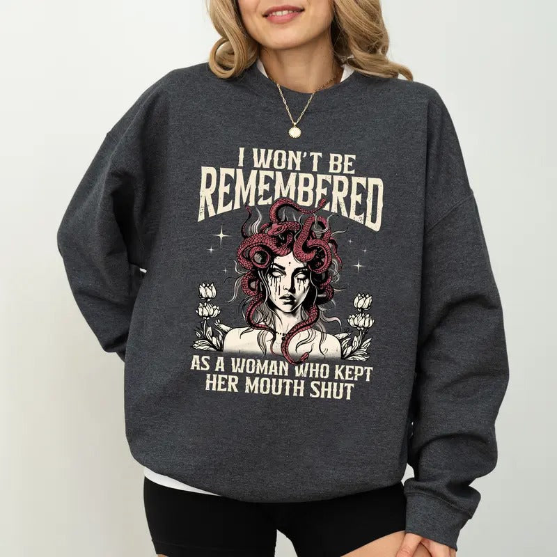 Vintage I Won't Be Remembered As A Woman Who Kept Her Mouth Shut Sweatshirt, Retro Feminism Crewneck, Anti-Patriarchy...