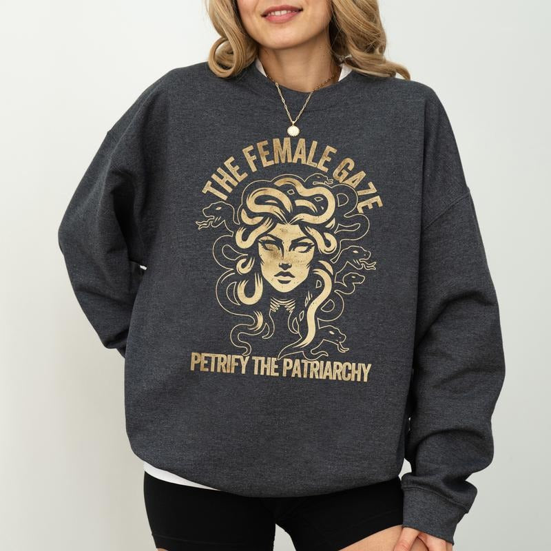 Vintage The Female Gaze Petrify the Patriarchy Sweatshirt, Vintage Feminist Crewneck, Girls Power Long Sleeved Pullover,...