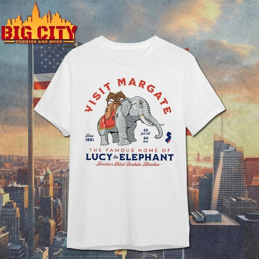Visit Margate Since 1881 The Famous Home Of Lucy The Elephant America’s Oldest Roadside Attraction 65 Feet Tall 90 Tons shirt
