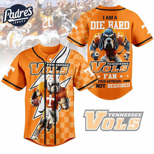 Vols I Am Die Hard Fan Your Approval Not Required Baseball Jersey - Padres Jersey Oasis: Elevate Your Baseball... (Image 1)