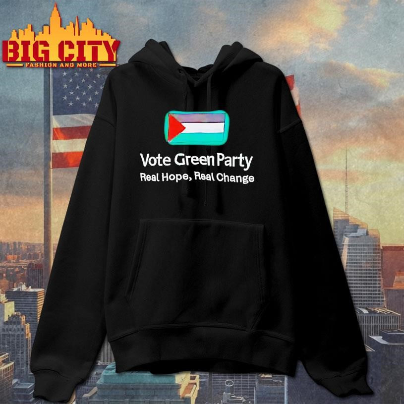 Vote Green Party Real Hope Real Change Shirt