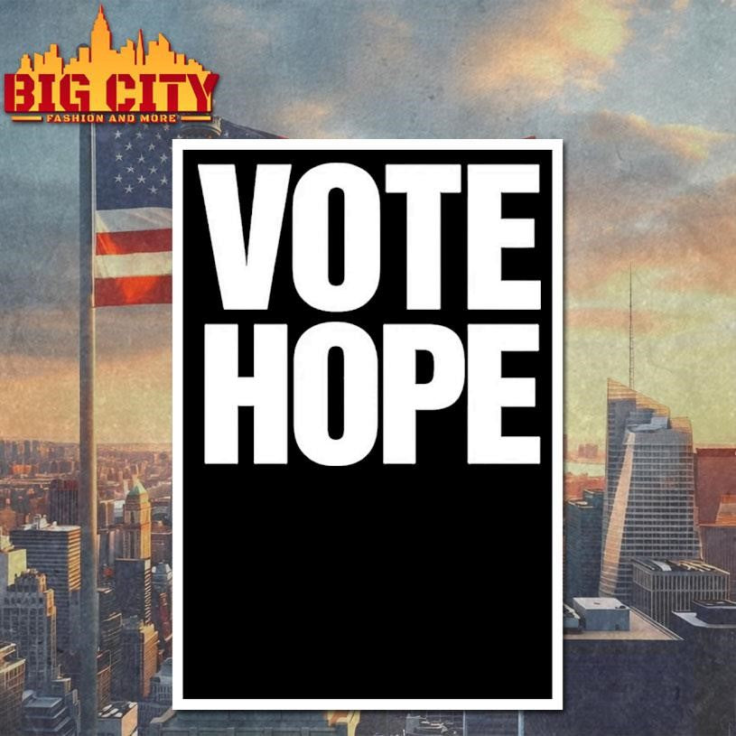 Vote Hope 2026 Shirt