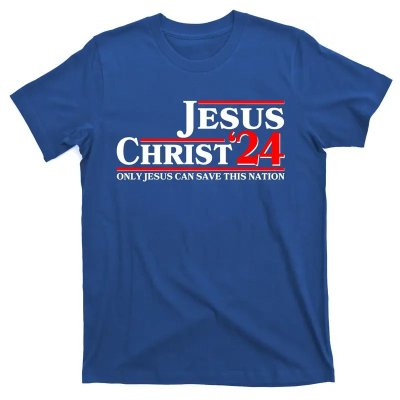 Vote Jesus Christ 2024 T-Shirt for Men - Only Jesus Can Save This Nation USA Presidential Election
