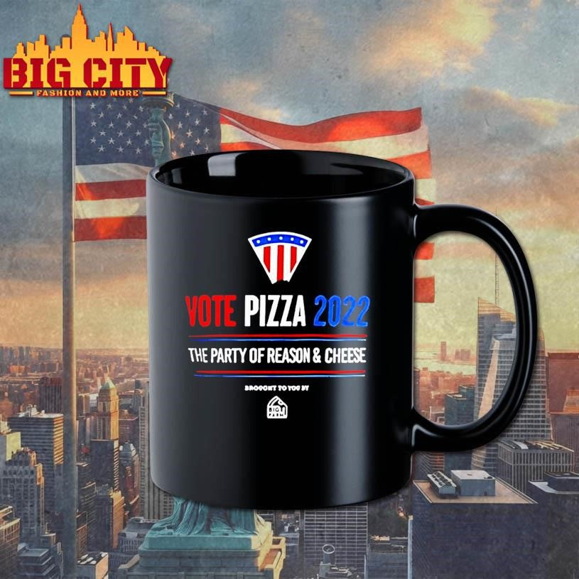 Vote Pizza 2022 The Party Of Reason And Cheese Shirt