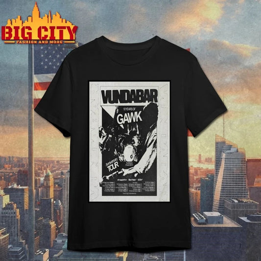 Vundabar 10 Years Of Gawk North America 2026 Shows Poster shirt
