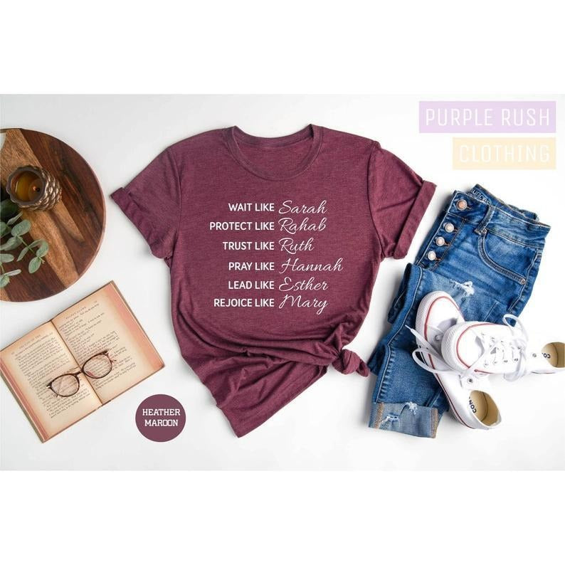 Wait Like Sarah Protect Like Rehab Trust Like Ruth Shirt, Christian, Religious Shirts, Bible Shirt, Religious Gifts,...