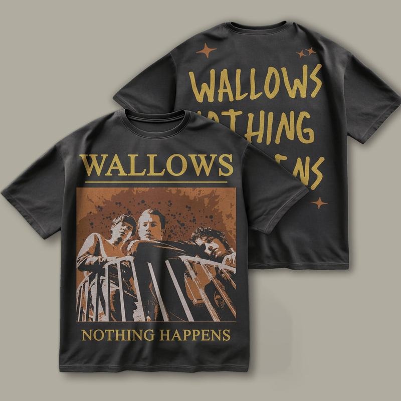 Wallows Nothing Happens Two Sided T Shirt, Wallows 2024 Merch T Shirt, Wallows Band Fan Shirt, Wallows Tour Concert...