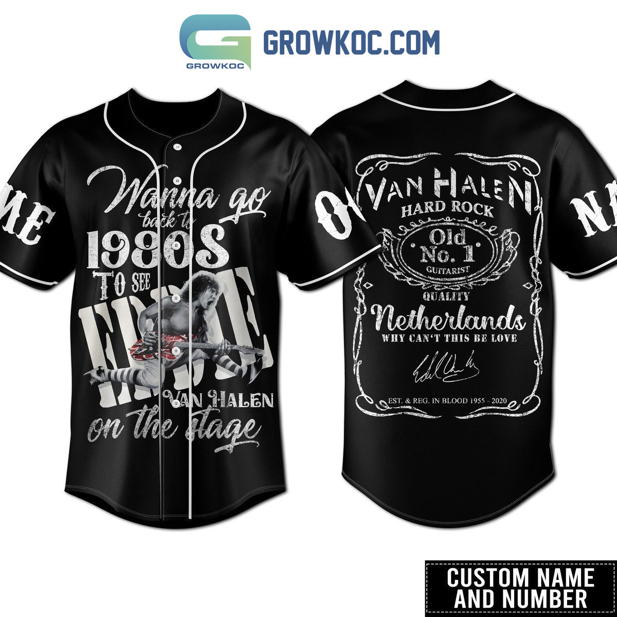 Wanna Go Back To 1980s To See Eddie Van Halen On The Stage Personalized Baseball Jersey