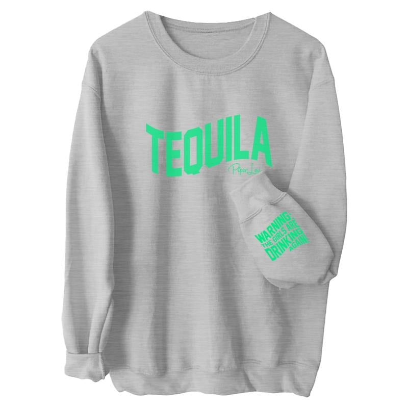 Warning The Girls Are Drinking Tequila Again Sweatshirt T-Shirts, Hoodie | WearSparks.com