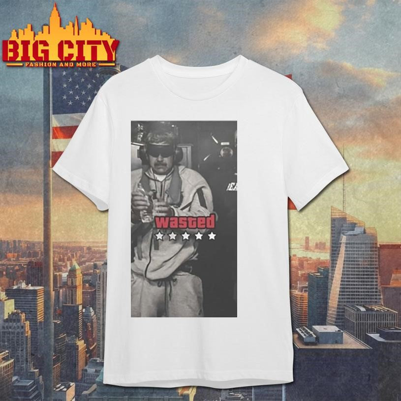 Wasted Nicolas Maduro Shirt