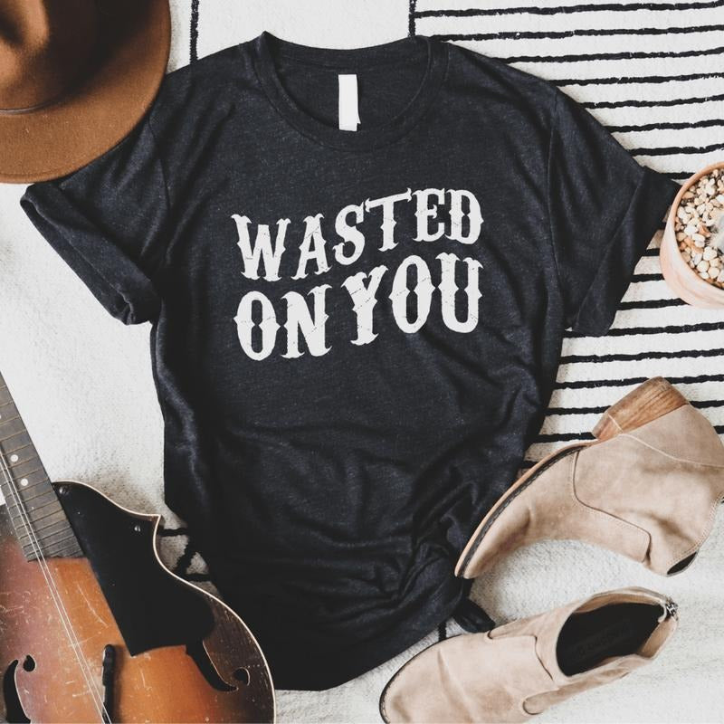 Wasted On You Soft Graphic Tee Hoodie, Sweatshirt | WearSparks.com