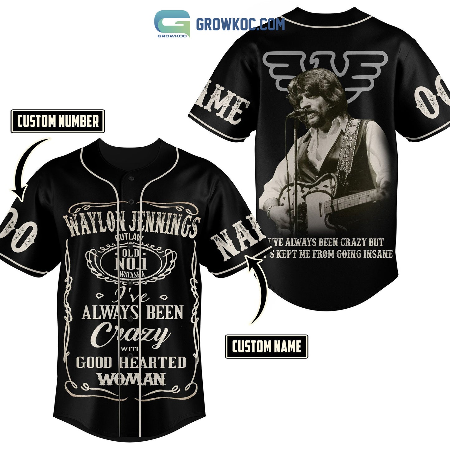 Waylon Jennings I’ve Always Been Crazy With Good Hearted Woman Personalized Baseball Jersey