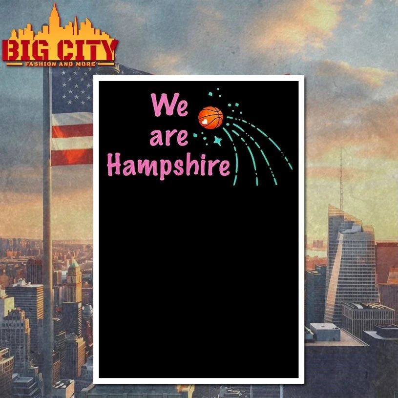 We Are Hampshire Basketball shirt