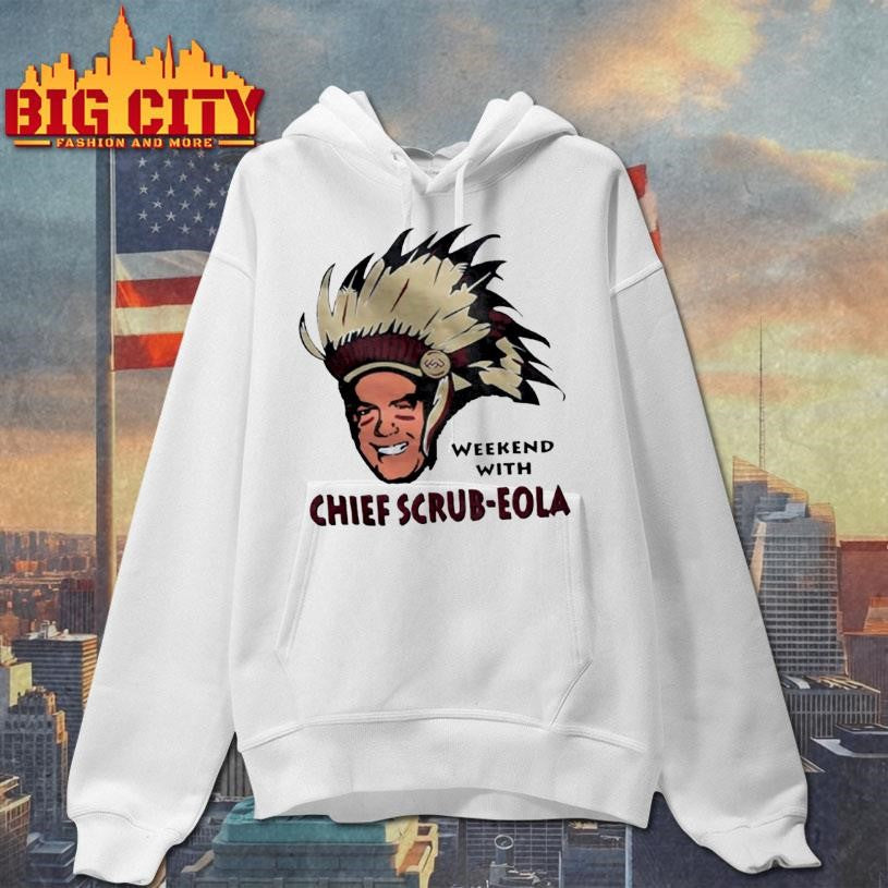 Weekend With Chief Scrub Eola Fsu Florida Seminoles Shirt